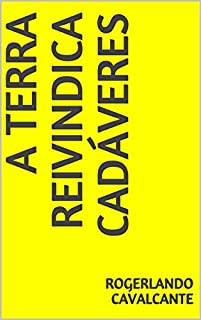 Livro A TERRA REIVINDICA CADÁVERES
