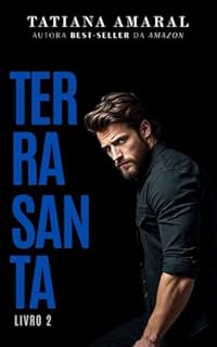Livro Terra Santa - Livro 2: Série Terra Santa