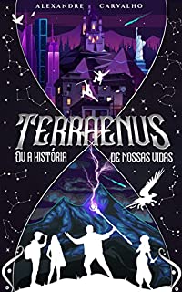 Livro Terraenus ou A História de Nossas Vidas