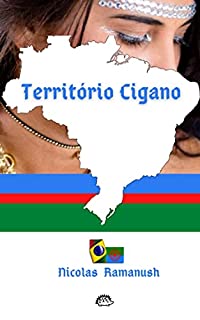 Livro Território Cigano : Ciganos brasileiros