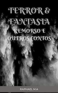Livro Terror & Fantasia: Remorso e outros contos