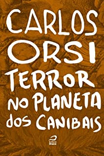 Livro Terror no Planeta dos Canibais