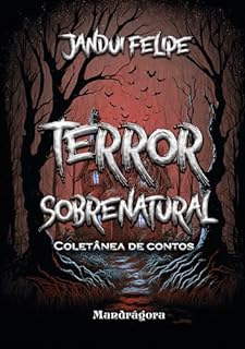 Livro Terror Sobrenatural: Coletânea de Contos