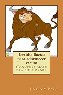 Livro Tertúlia flácida para adormecer vacum