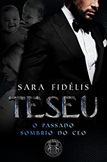Livro TESEU: O Passado Sombrio do CEO: Volume único