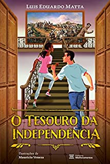 Livro O Tesouro da Independência (Aventuras da História)