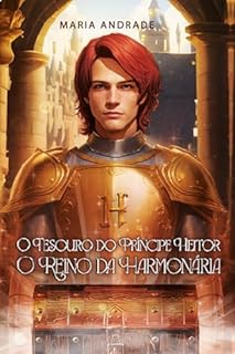 Livro O Tesouro do Príncipe Heitor: O Reino da Harmonária