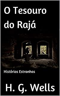 O Tesouro do Rajá: Histórias Estranhas