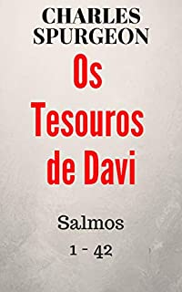 Os Tesouros de Davi: As orações do rei Davi