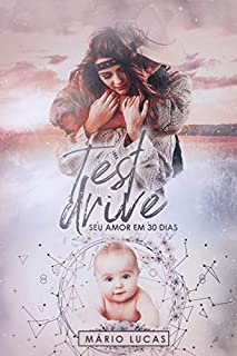 Livro TEST DRIVE: seu amor em 30 dias (O Cowboy e a CEO)