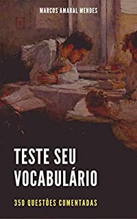 Livro Teste Seu Vocabulário: 350 Questões Comentadas