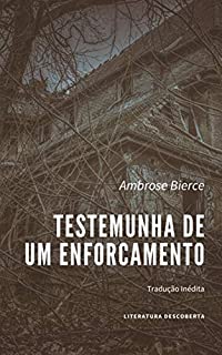 Livro Testemunha de um Enforcamento