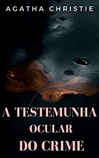Livro A testemunha ocular do crime