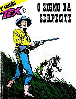 Tex - Nº 01 - O Signo da Serpente