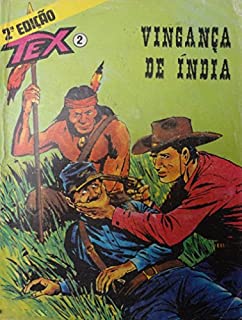 Livro Tex - Nº 02 - Vingança de Índia