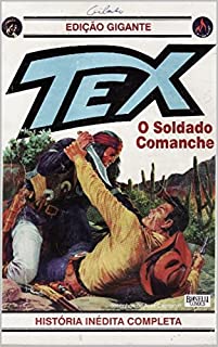 Livro Tex Gigante - 02 O soldado comanche (Edição Gigante)
