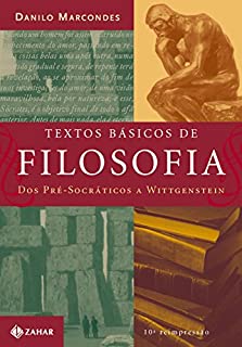 Livro Textos básicos de filosofia: Dos pré-socráticos a Wittgeinstein