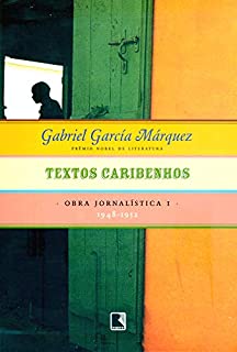 Livro Textos caribenhos - Obra jornalística - vol. 1: 1948-1952