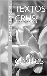 Livro TEXTOS CRUS,: CONTOS