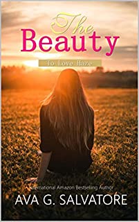 The Beauty: To Love Haze (The Kyrre Livro 1)