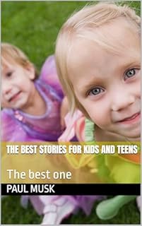 Livro The best stories for kids and teens : The best one
