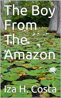 Livro The Boy From The  Amazon