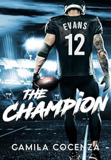 THE CHAMPION (FIRST LOVE Livro 2)