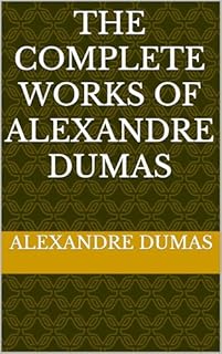 Livro The Complete Works of Alexandre Dumas