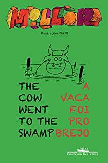 Livro The cow went to the swamp - A vaca foi pro brejo