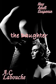 Livro The Daughter: New Adult Suspense
