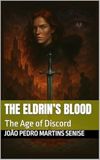Livro The Eldrin’s Blood : The Age of Discord (As Crônicas dos Cinco Povos Livro 2)