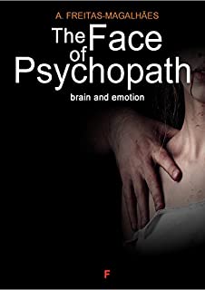 Livro The Face of Psychopath - Brain and Emotion