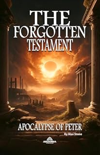 Livro The Forgotten Testament : Apocalypse of Peter