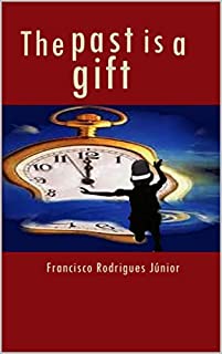 Livro The past is a gift