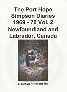 Livro The Port Hope Simpson Diaries 1969 - 70 Vol. 2 Newfoundland and Labrador, Canada