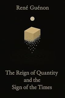 Livro The Reign of Quantity and the Sign of the Times