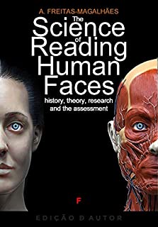 Livro The Science of Reading Human Faces - History, Theory, Research and the Assessment
