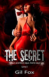 Livro The Secret - Livro 1: O que acontece aqui, morre aqui