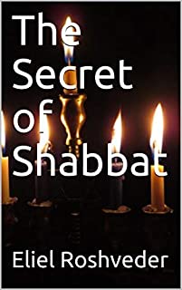 Livro The Secret of Shabbat (English Edition)