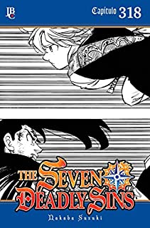 Livro The Seven Deadly Sins Capítulo 318 (The Seven Deadly Sins [Capítulos])