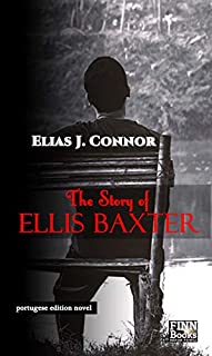 The Story of Ellis Baxter