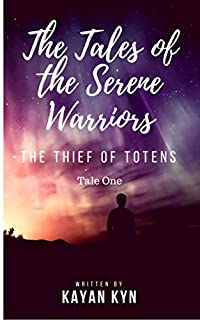 Livro The Tales of the Serene Warriors: The Thief of Totens