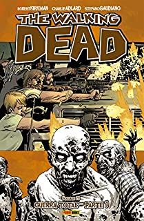 The Walking Dead - vol. 20 - Guerra total - parte 1