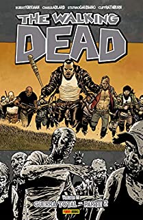 Livro The Walking Dead - vol. 21 - Guerra total - parte 2