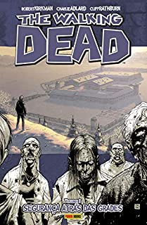 The Walking Dead - vol. 3 - Segurança atrás das grades