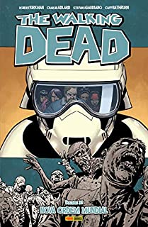 The Walking Dead - vol. 30 - Nova Ordem Mundial