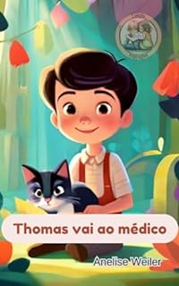 Livro Thomas vai ao médico: Inspirações Didis