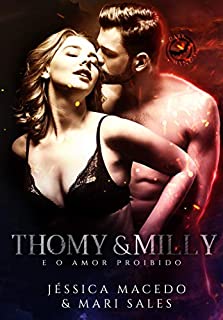Livro Thomy & Milly: e o amor proibido (Dark Wings Livro 3)