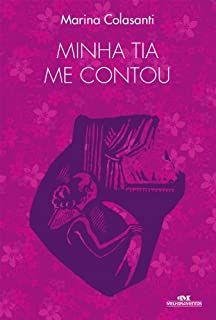 Livro Minha Tia me Contou