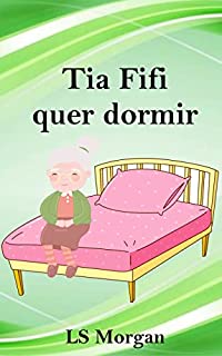 Livro Tia Fifi quer dormir